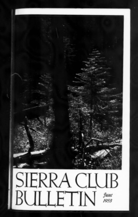 Sierra Club Bulletin 1953 Vol 38 No 6 June cover